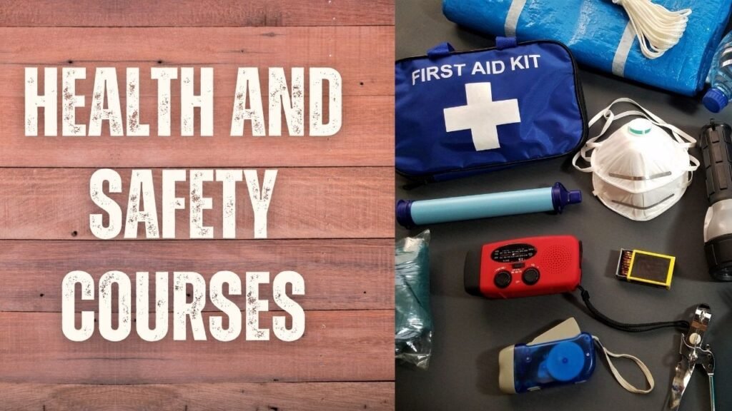 Health and Safety Courses