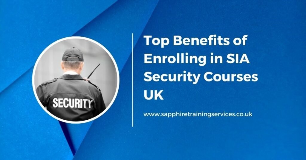 SIA Security Courses UK