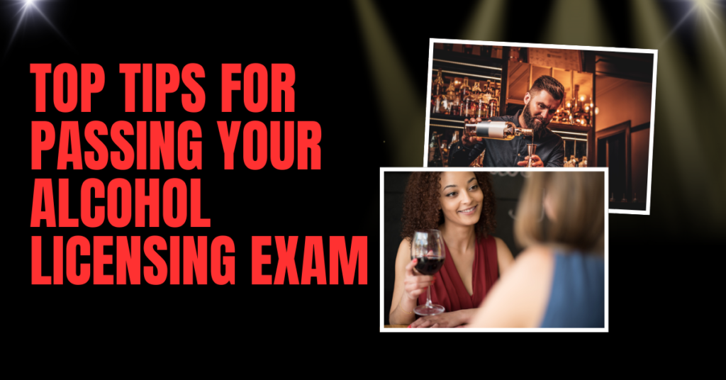 Alcohol Licensing Exam