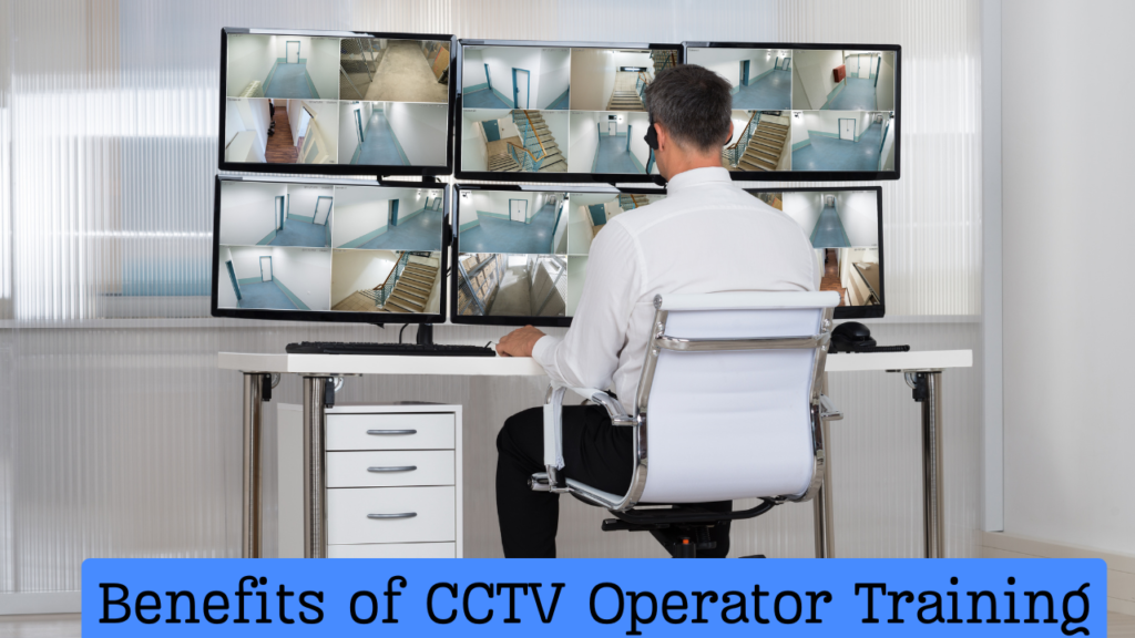 CCTV Operator Training